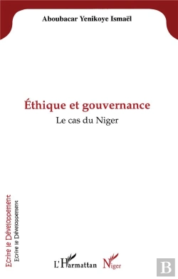 Bertrand.pt - Ethique Et Gouvernance ; Le Cas Du Niger