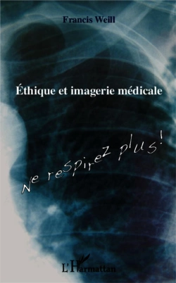 Bertrand.pt - Éthique Et Imagerie Médicale ; Ne Respirez Plus !