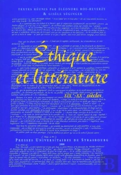 Ethique Et Litterature Xix-Xx Siecles