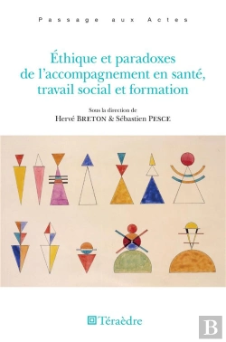 Bertrand.pt - Ethique Et Paradoxes De L'Accompagnement En Sante, Travail Social Et Formation