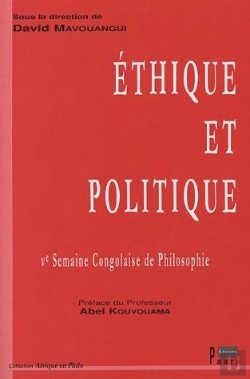 Bertrand.pt - Ethique Et Politique. 5e Semaine Congolaise De Philosophie