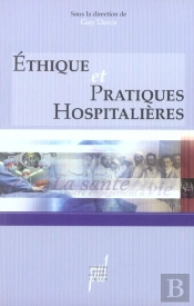 Ethique Et Pratiques Hospitalieres