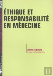 Ethique Et Responsabilite En Medecine
