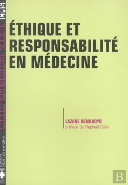 Bertrand.pt - Ethique Et Responsabilite En Medecine