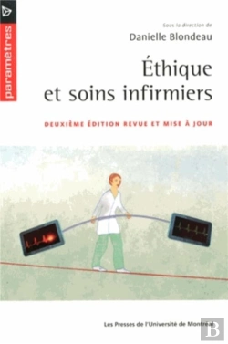 Bertrand.pt - Ethique Et Soins Infirmiers, 2e Ed. - Deuxieme Edition Revue Et Mise A Jour