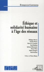 Éthique Et Solidarité Humaine À L'Age Des Réseaux