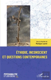Éthique, Inconscient Et Questions Contemporaines