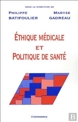 Bertrand.pt - Éthique Médicale Et Politique De Santé
