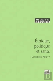Éthique, Politique Et Santé
