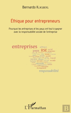 Bertrand.pt - Éthique Pour Entrepreneurs ; Pourquoi Les Entreprises Et Les Pays Ont Tout À Gagner Avec La Responsabilité Sociale De L'Entreprise