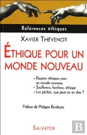 Éthique Pour Un Monde Nouveau