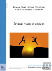 Éthique, Risque Et Décision