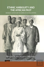 Ethnic Ambiguity And The African Past
