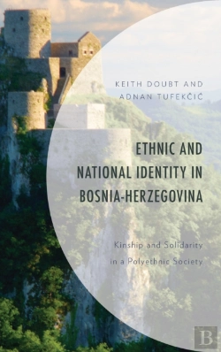 Bertrand.pt - Ethnic And National Identity In Bosnia-Herzegovina