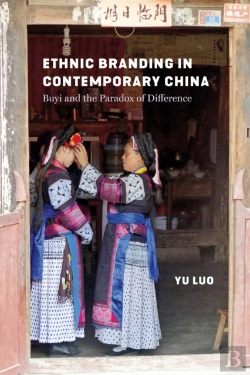 Bertrand.pt - Ethnic Branding In Contemporary China