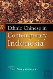 Ethnic Chinese In Contemporary Indonesia