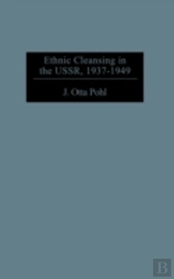 Bertrand.pt - Ethnic Cleansing In The Ussr, 1937-1949