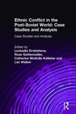 Bertrand.pt - Ethnic Conflict In The Post-Soviet World: Case Studies And Analysis