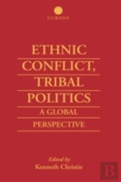 Ethnic Conflict, Tribal Politics