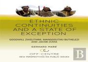 Ethnic Continuities And A State Of Exception: Volume 3