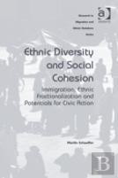 Ethnic Diversity And Social Cohesion