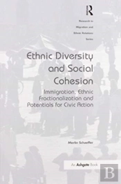 Ethnic Diversity And Social Cohesion