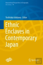 Ethnic Enclaves In Contemporary Japan