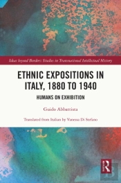 Ethnic Expositions In Italy, 1880 To 1940