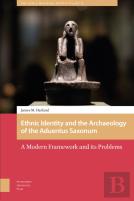 Ethnic Identity And The Archaeology Of The Aduentus Saxonum
