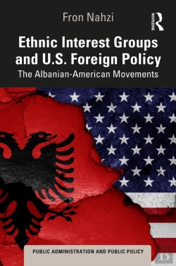 Bertrand.pt - Ethnic Interest Groups And U.S. Foreign Policy