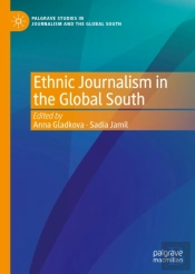 Ethnic Journalism In The Global South