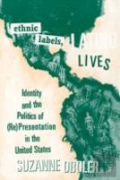 Ethnic Labels, Latino Lives
