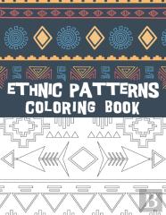 Ethnic Patterns Coloring Book