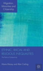 Ethnic, Racial And Religious Inequalities