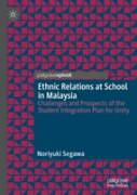Ethnic Relations At School In Malaysia