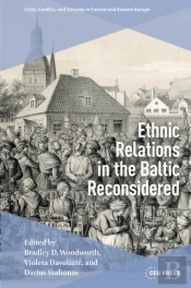 Ethnic Relations In The Baltic Reconsidered
