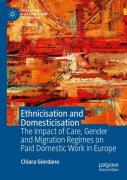 Ethnicisation And Domesticisation
