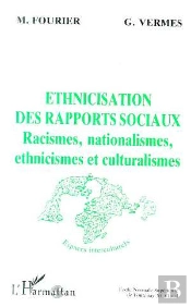 Ethnicisation Des Rapports Sociaux