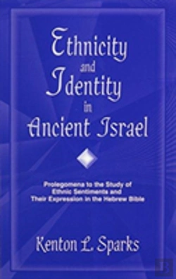 Bertrand.pt - Ethnicity And Identity In Ancient Israel