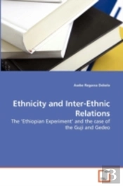 Ethnicity And Inter-Ethnic Relations