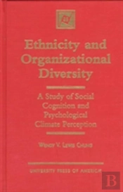 Ethnicity And Organizational Diversity