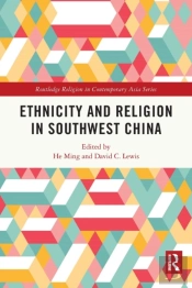 Ethnicity And Religion In Southwest China