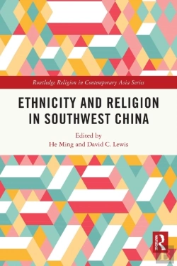 Bertrand.pt - Ethnicity And Religion In Southwest China