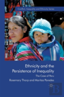 Ethnicity And The Persistence Of Inequality