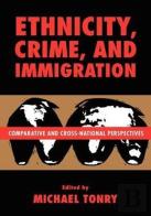 Ethnicity, Crime, And Immigration