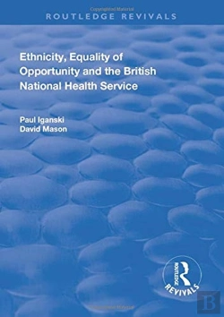 Bertrand.pt - Ethnicity, Equality Of Opportunity And The British National Health Service