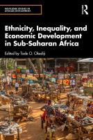 Ethnicity, Inequality, And Economic Development In Sub-Saharan Africa