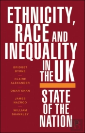 Ethnicity, Race And Inequality In The Uk