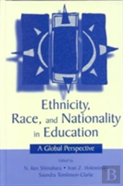 Ethnicity, Race, And Nationality In Education