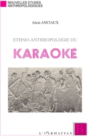 Ethno-Anthropologie Du Karaoké